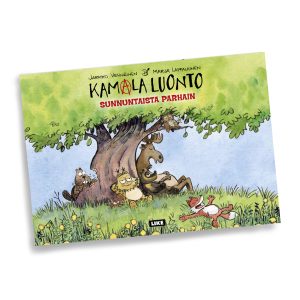 Kamala luonto: Sunnuntaista parhain (SIGNEERATTUNA)